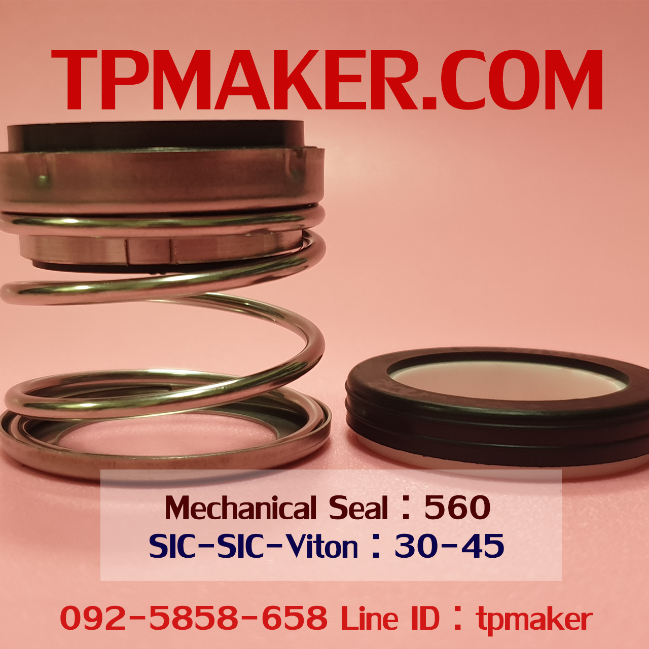 Mechanical Seal แมคคานิคอล ซีล : รุ่น560 สปริงตรง : 30-45 SIC-SIC-Viton