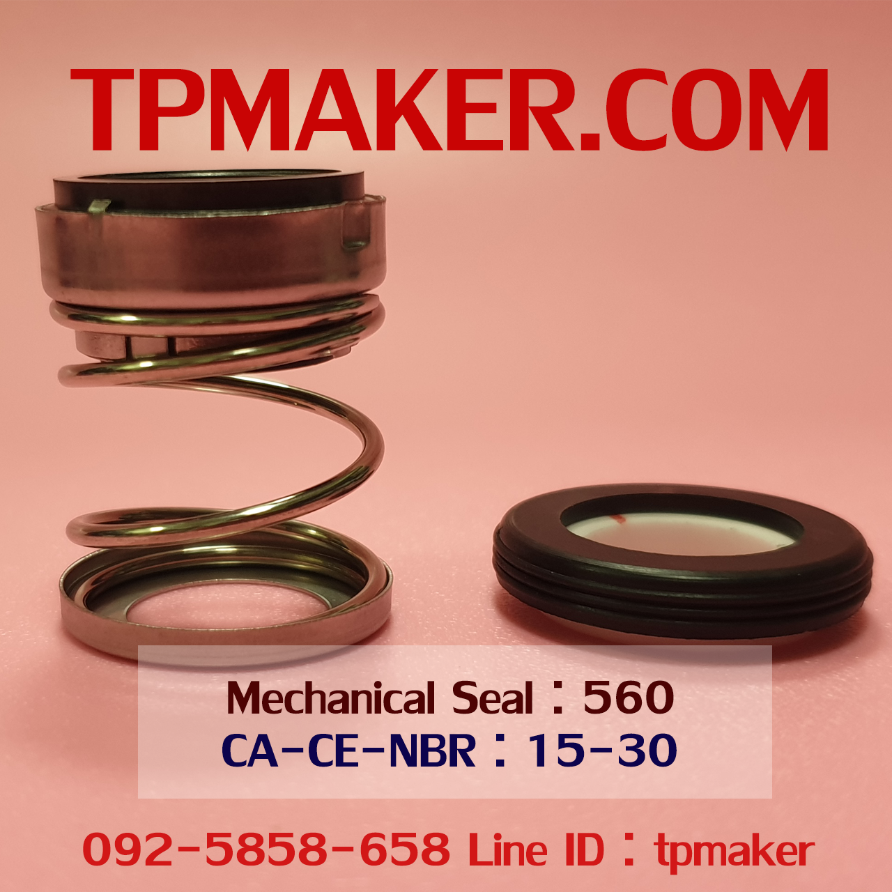 Mechanical Seal แมคคานิคอล ซีล : รุ่น560 สปริงตรง : 15-30 CA-CE-NBR