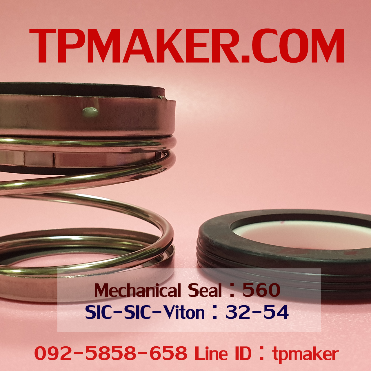Mechanical Seal แมคคานิคอล ซีล : รุ่น560 สปริงตรง : 32-54 SIC-SIC-Viton