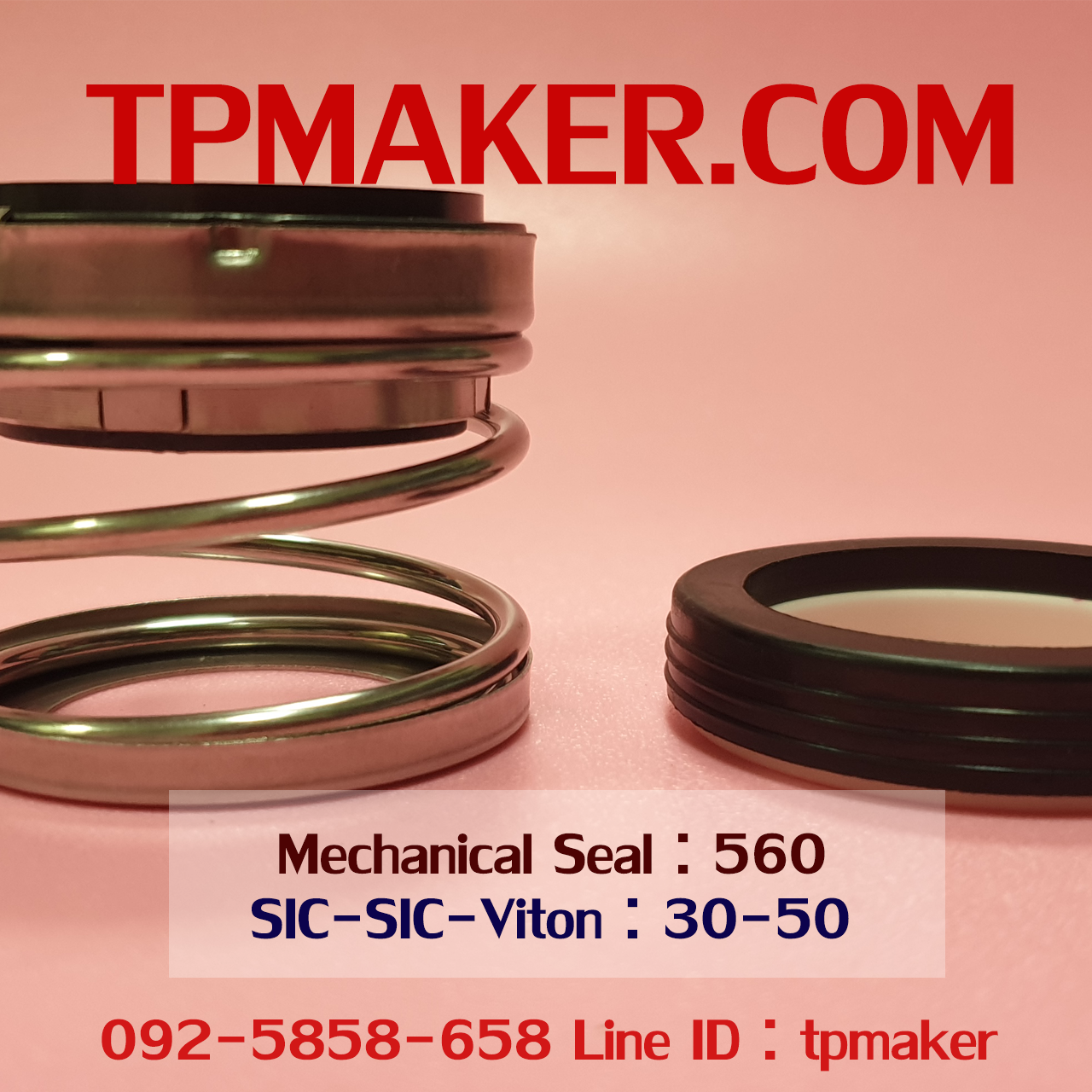 Mechanical Seal แมคคานิคอล ซีล : รุ่น560 สปริงตรง : 30-50 SIC-SIC-Viton