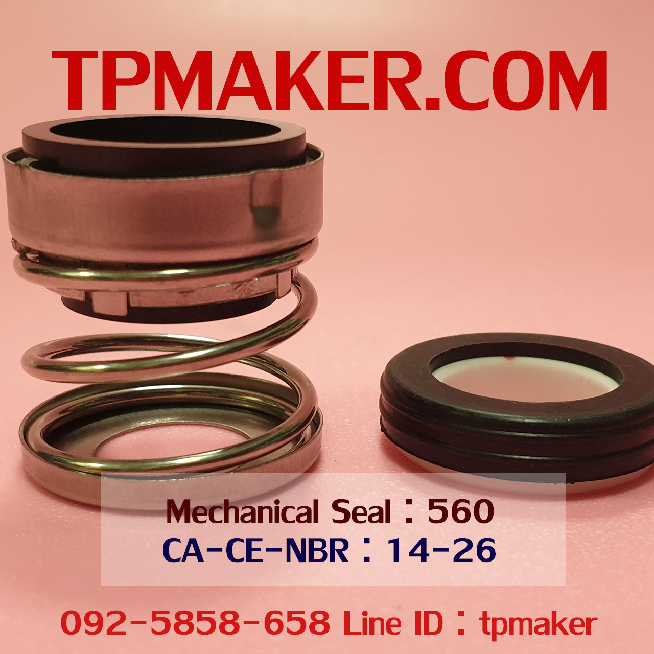 Mechanical Seal แมคคานิคอล ซีล : รุ่น560 สปริงตรง : 14-26 CA-CE-NBR