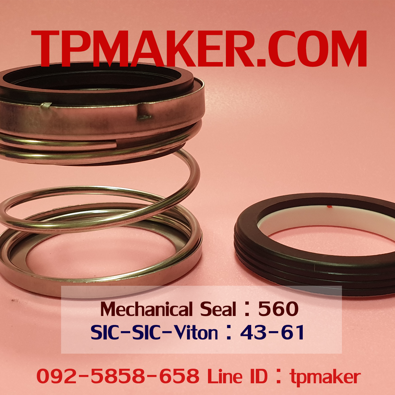 Mechanical Seal แมคคานิคอล ซีล : รุ่น560 สปริงตรง : 43-61 SIC-SIC-Viton