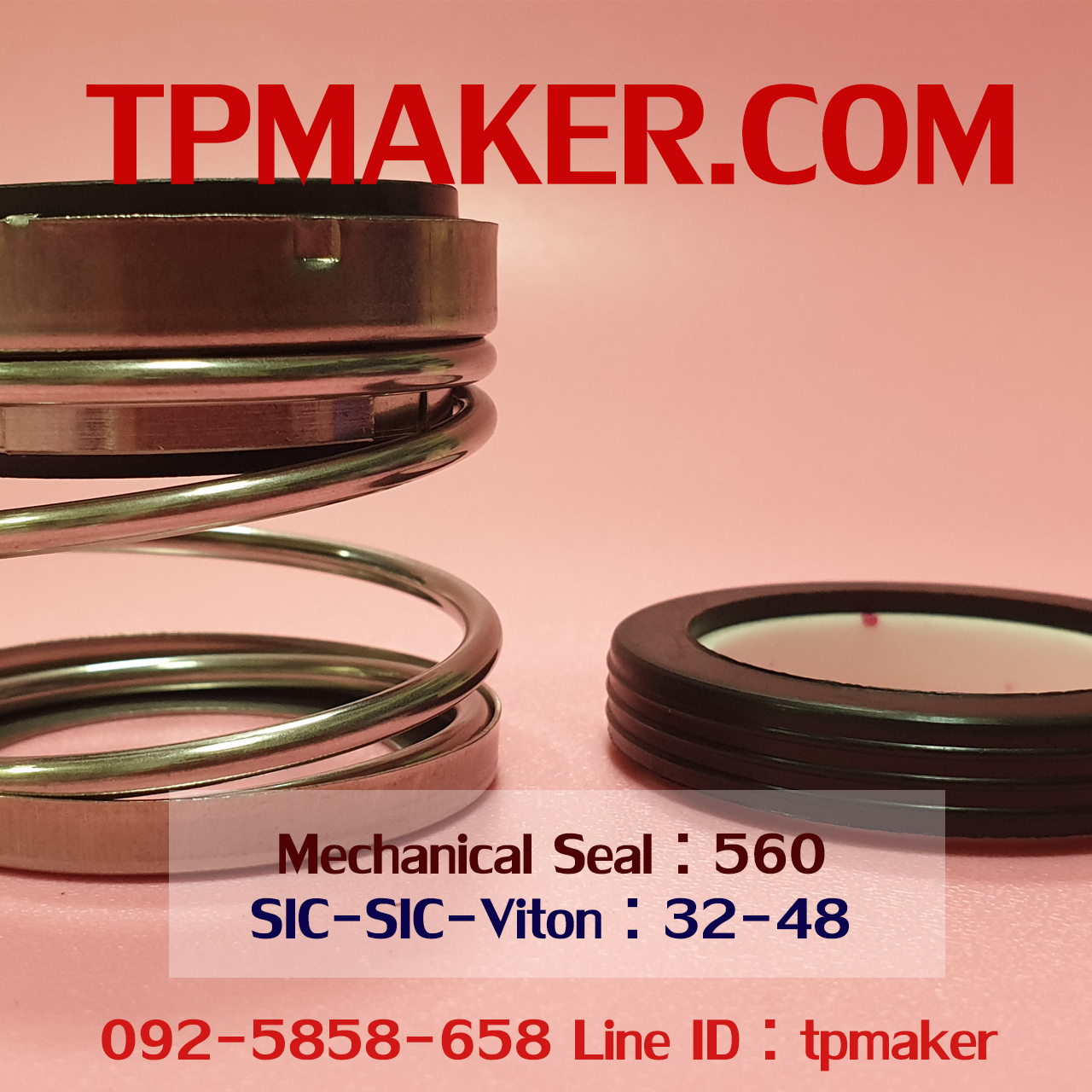 Mechanical Seal แมคคานิคอล ซีล : รุ่น560 สปริงตรง : 32-48 SIC-SIC-Viton
