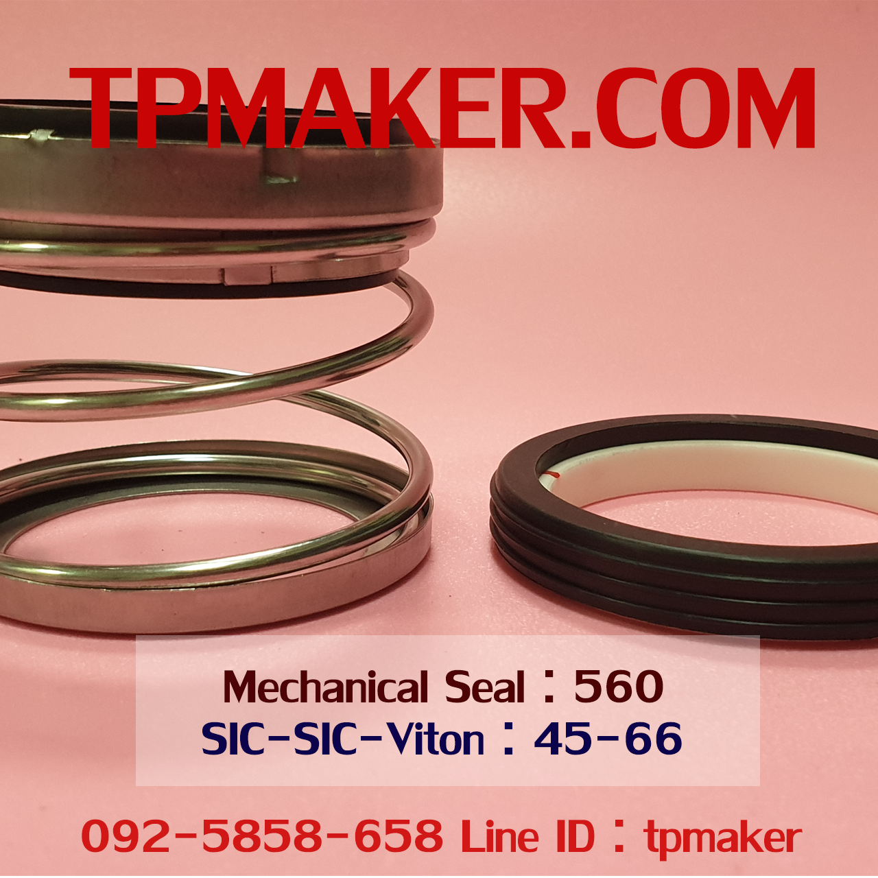 Mechanical Seal แมคคานิคอล ซีล : รุ่น560 สปริงตรง : 45-66 SIC-SIC-Viton