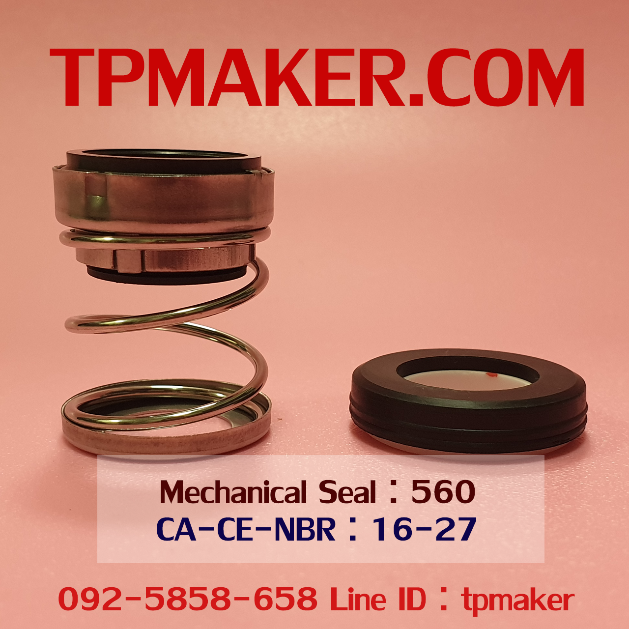 Mechanical Seal แมคคานิคอล ซีล : รุ่น560 สปริงตรง : 16-27 CA-CE-NBR