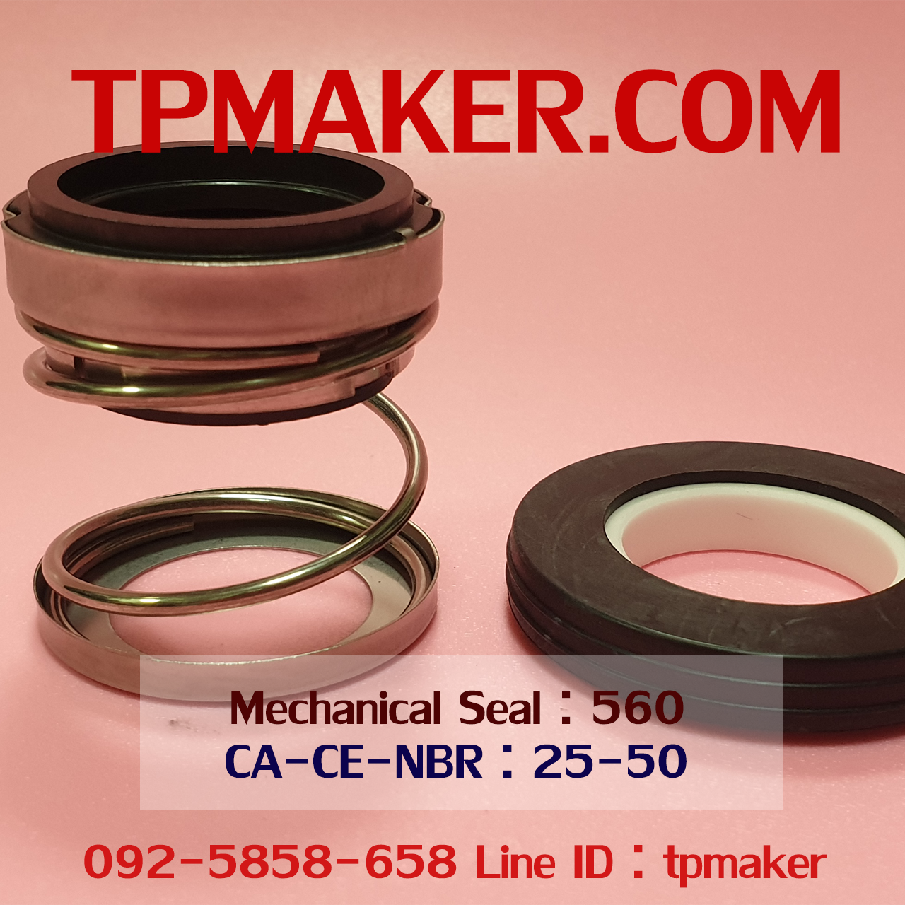 Mechanical Seal แมคคานิคอล ซีล : รุ่น560 สปริงตรง : 25-50 CA-CE-NBR