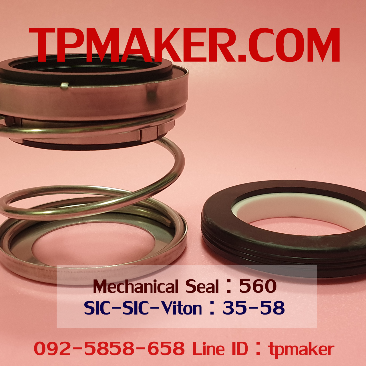 Mechanical Seal แมคคานิคอล ซีล : รุ่น560 สปริงตรง : 35-58 SIC-SIC-Viton